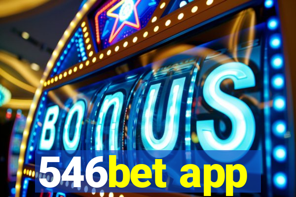 546bet app